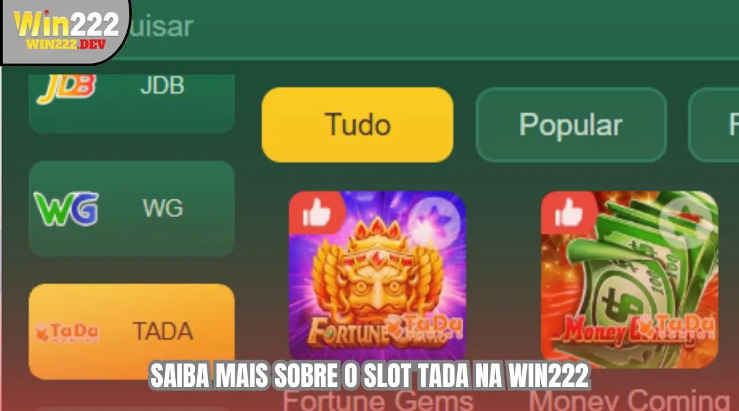 Saiba mais sobre o slot TADA na WIN222